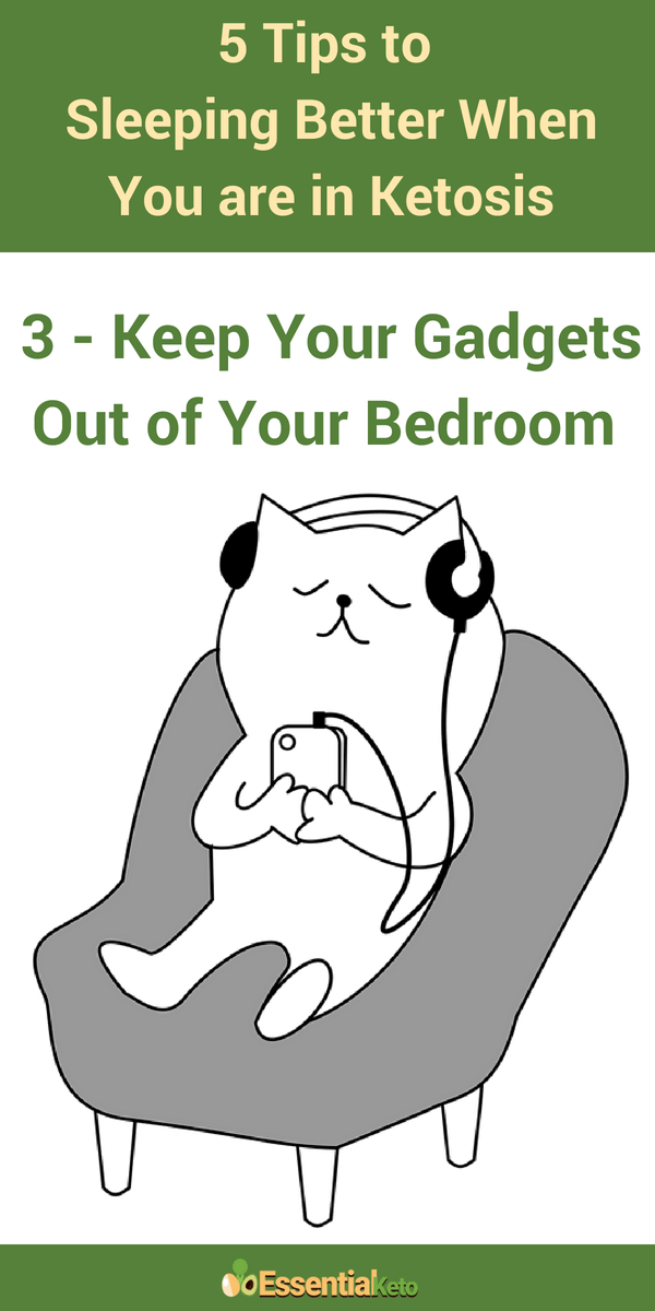 Sleep better without gadgets