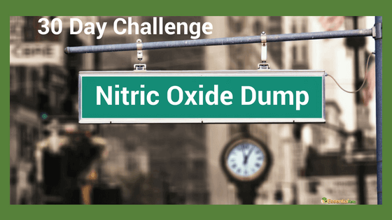 Nitric Oxide Dump 30 Day Challenge