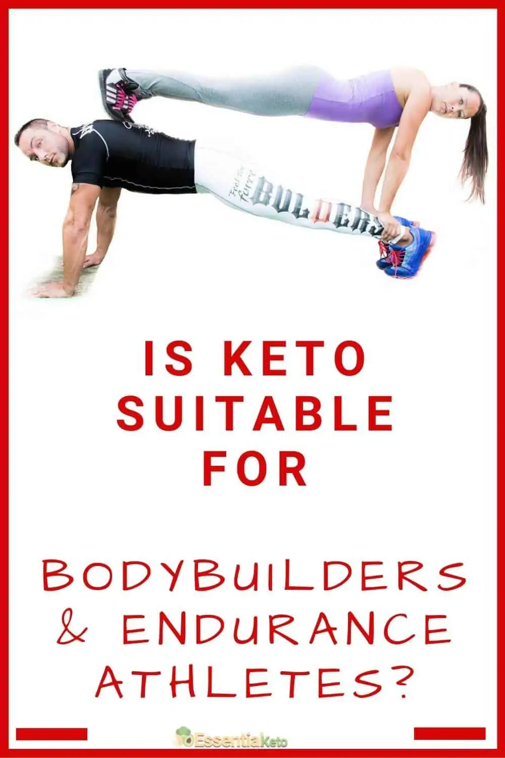 Is keto suitable for bodybuilders and endurance athletes_