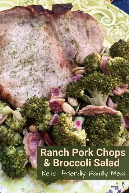 Ranch Pork Chops & Broccoli Salad